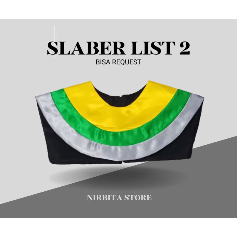 Slaber - Slaber Wisuda - Slaber List 2 - Kerah Wisuda - Perlengkapan Wisuda - Atribut Wisuda
