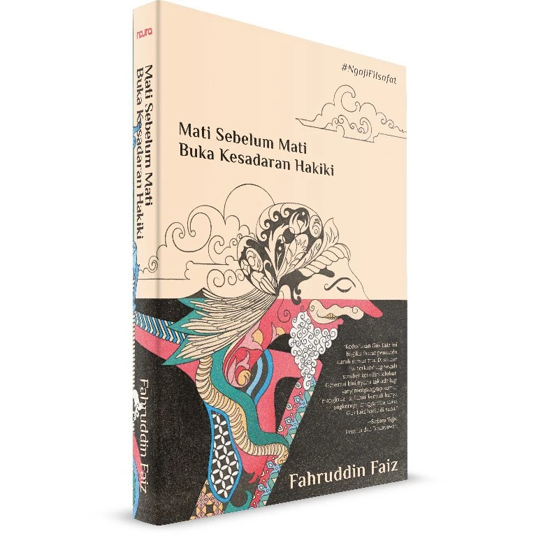 Mati Sebelum Mati Buka Kesadaran Hakiki