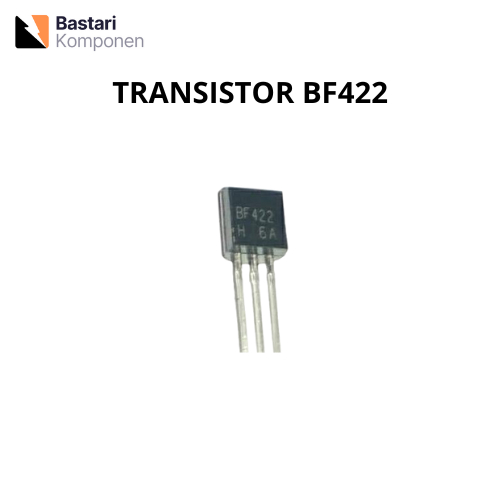 BF422 TRANSISTOR