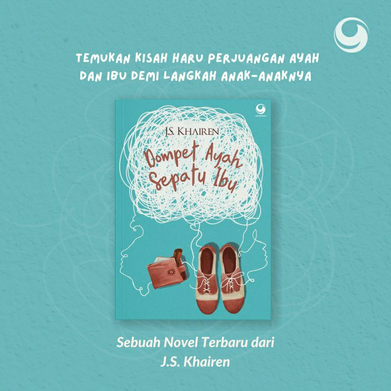 Novel Dompet Ayah Sepatu Ibu by JS Khairen