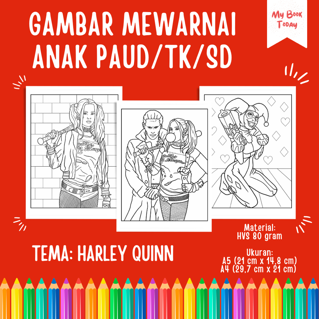 

[My Book Today] Lembar Kertas Sketsa Gambar Mewarnai untuk Anak Sekolah PAUD TK SD Tema Harley Quinn