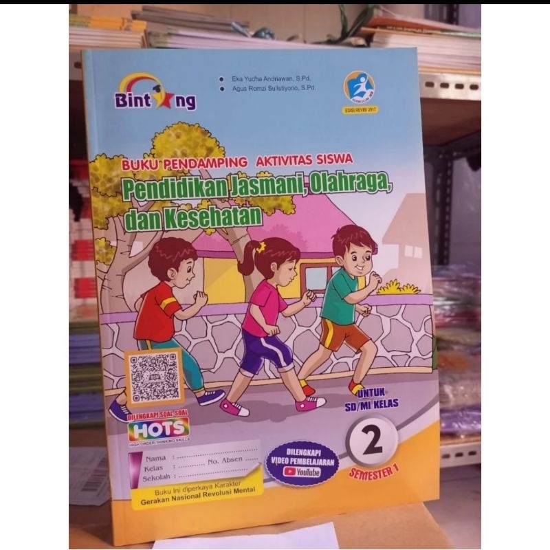 PJOK PENERBIT BINTANG KELAS 2 SEMESTER 1 / BUKU PENDAMPING AKTIVITAS SISWA PENDIDIKAN JASMANI OLAHRA