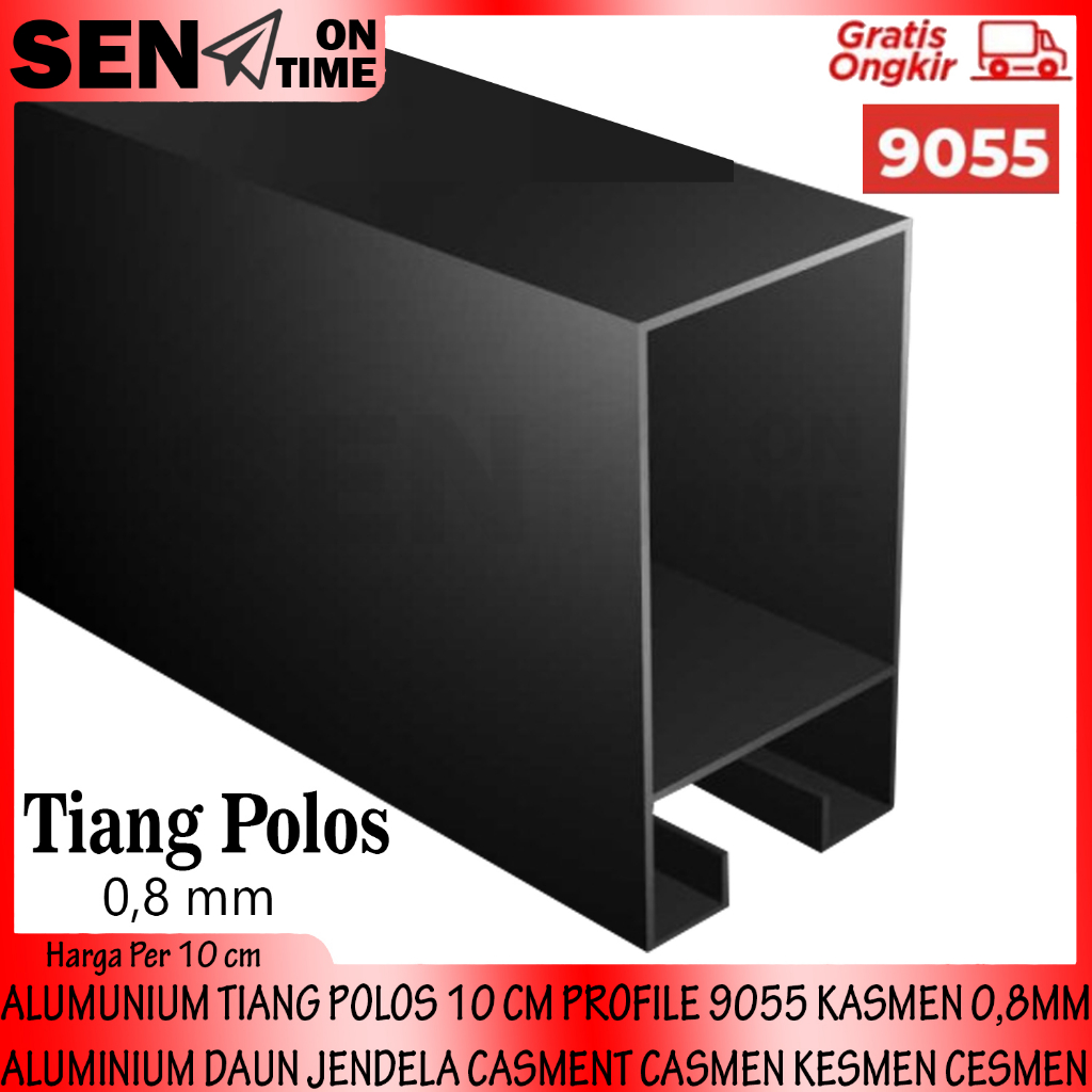 ALUMUNIUM TIANG POLOS 10 CM PROFILE 9055 KASMEN 0,8MM ALUMINIUM DAUN JENDELA CASMENT CASMEN KESMEN C