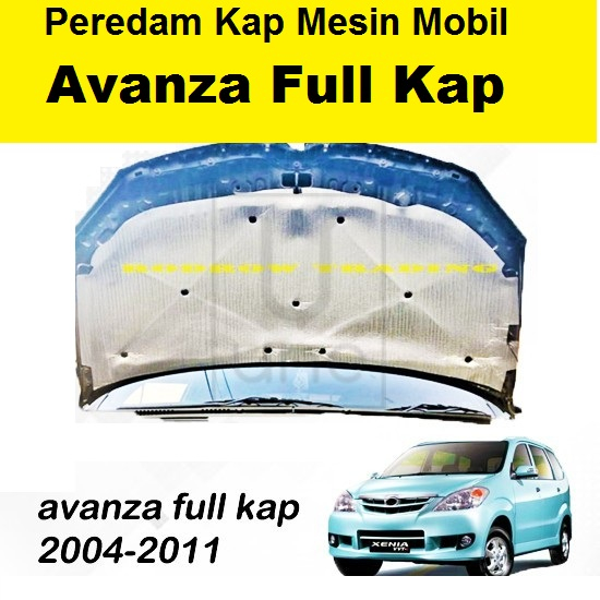 Peredam panas kap mesin mobil AVANZA / XENIA 07-11 full kap