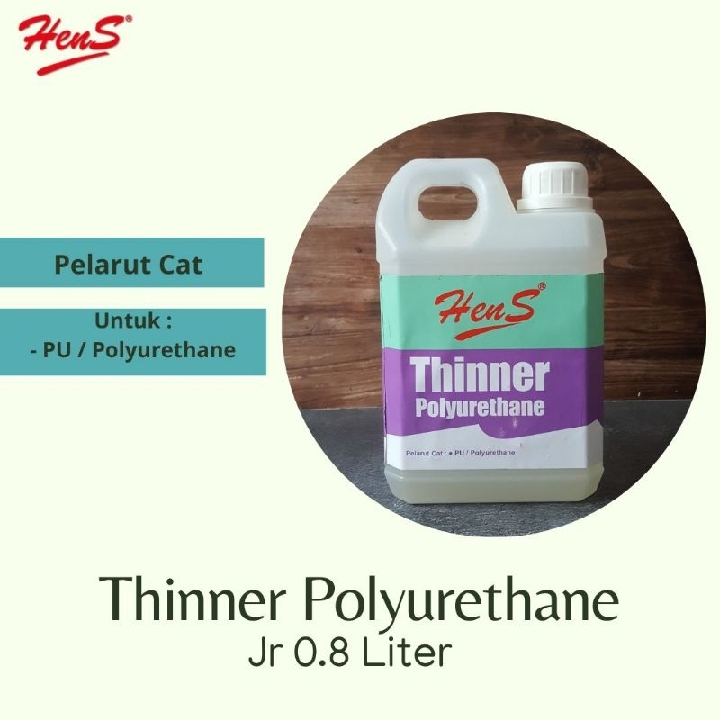 Thinner Polyurethane