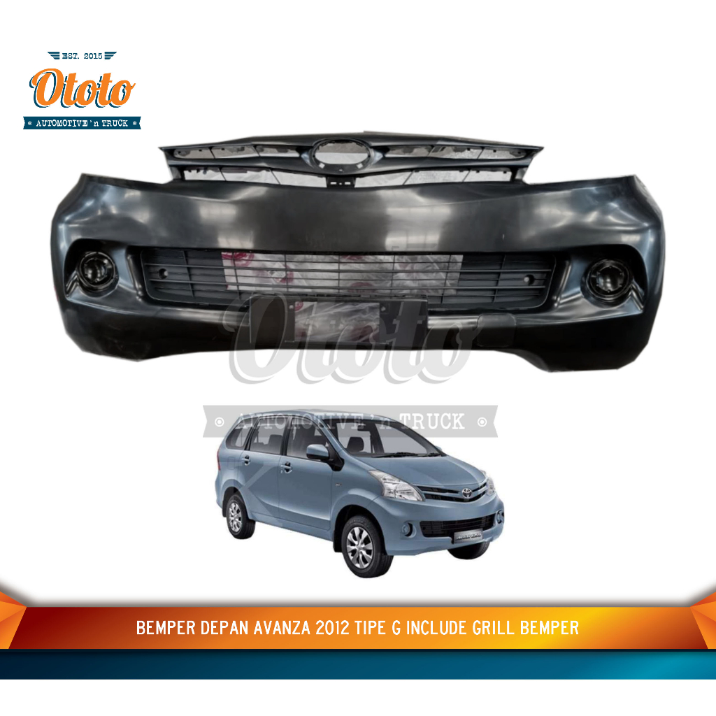Bemper Depan AVANZA 2012 TIPE G include grill bemper