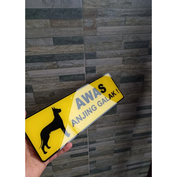 

RAMBU AWAS ANJING GALAK 30 cm x 10 cm bahan acrylic waterproff