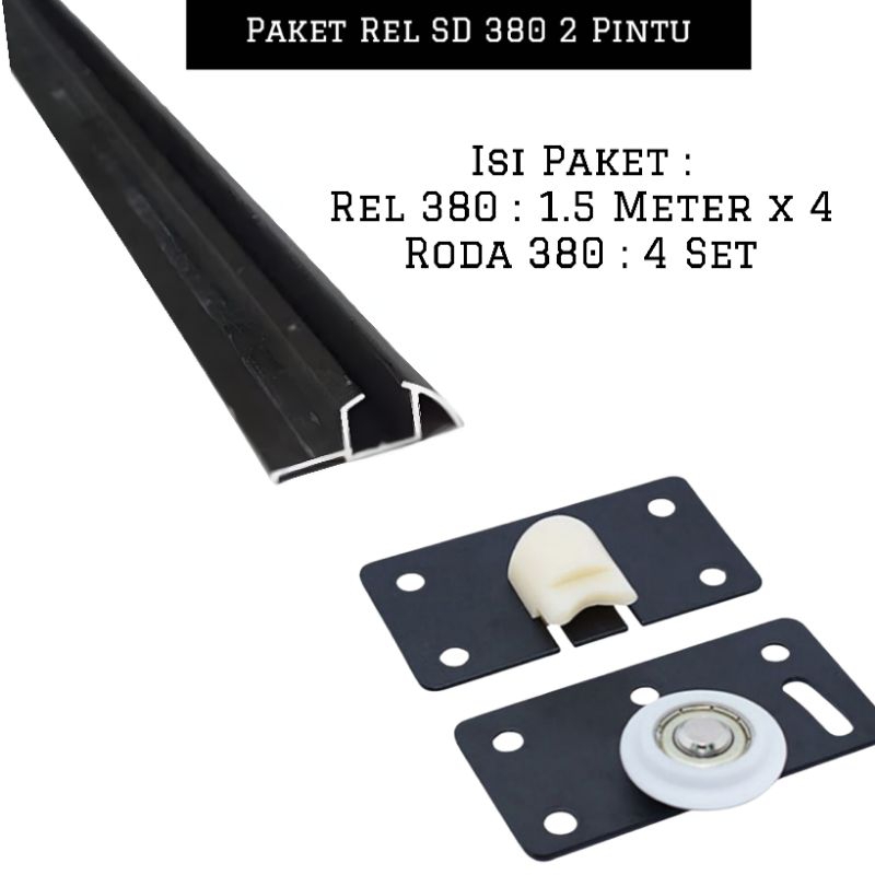 (2 Pintu) Paket 4 Rel Timbul 380 Lenaga 1.5 Meter + 4 Set roda SD 380 Pintu Lemari Sliding / Geser H