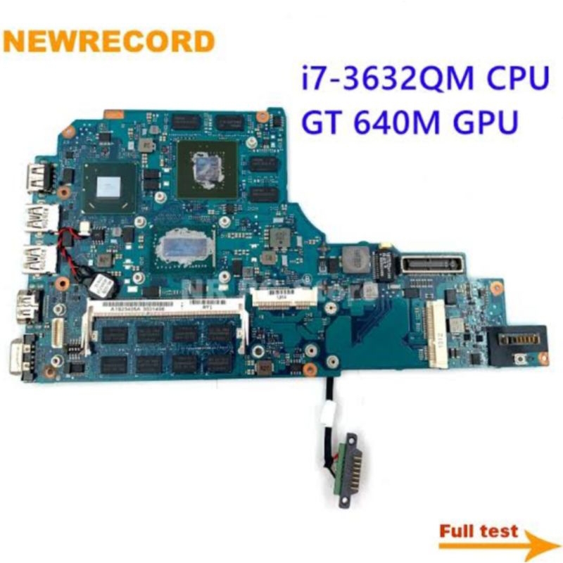motherboard i7 - 3632QM CPU GT - 640M GPU