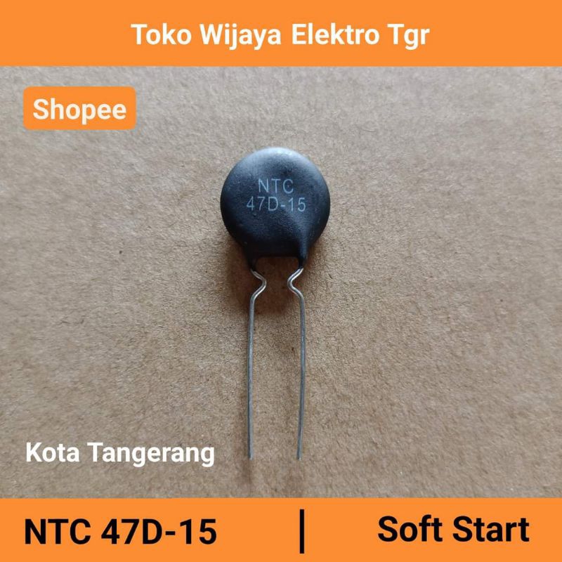 Mesin Las Sparepart | NTC 47D-15 Soft Start Mesin Las