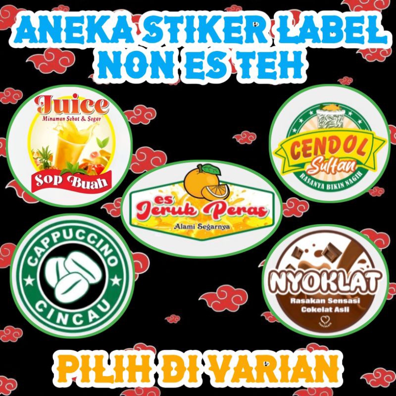 

Aneka Stiker Label Cup Non Es Teh