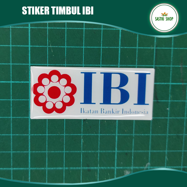 

Stiker Timbul Emblem Ikatan Bankir Indonesia (IBI) Keren !!!