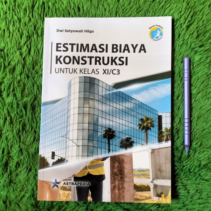 ORIGINAL BUKU ESTIMASI BIAYA KONSTRUKSI KELAS 11 C3 SMK