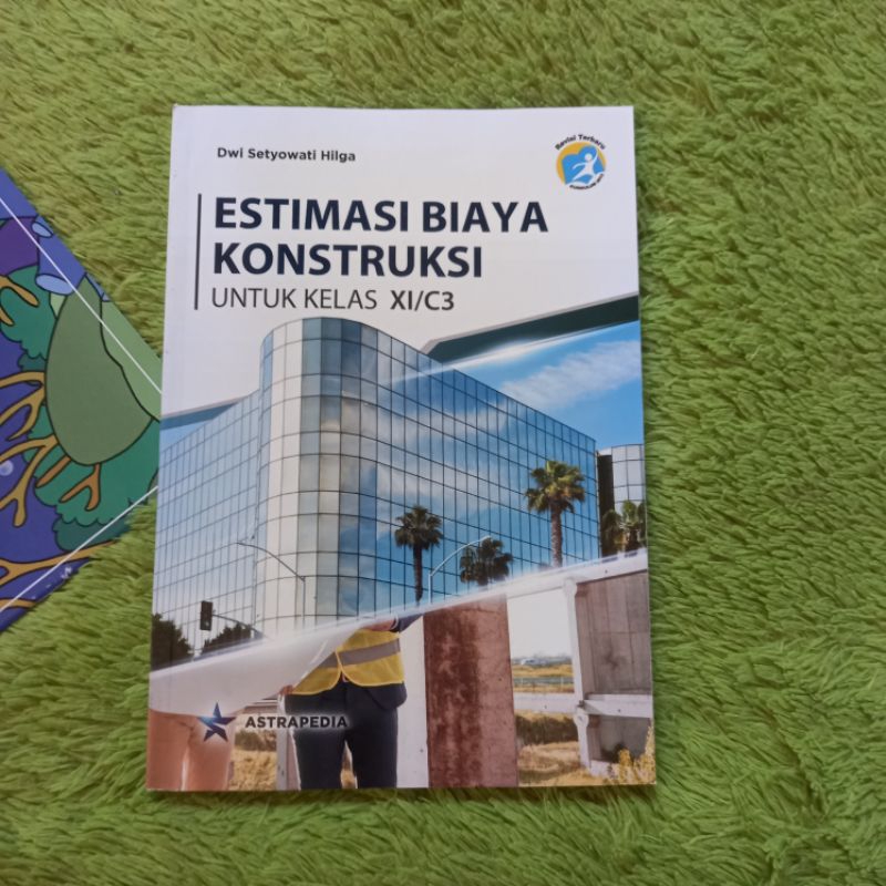 ORIGINAL BUKU ESTIMASI BIAYA KONSTRUKSI KELAS 11 C3 SMK
