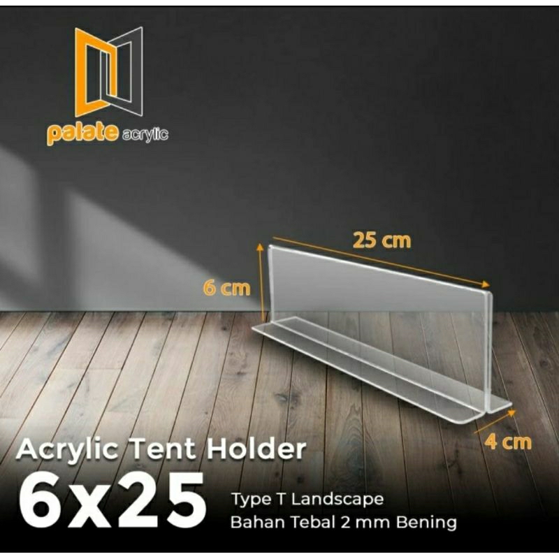 

Acrylic / Akrilik Tent Card Holder 6x25 cm model T Landscape