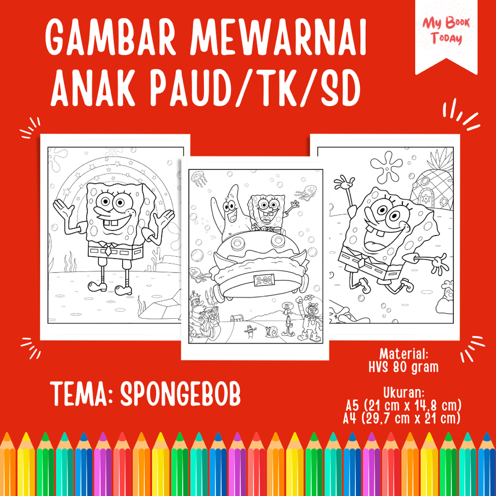 

[My Book Today] Lembar Kertas Sketsa Gambar Mewarnai untuk Anak Sekolah PAUD TK SD Tema Spongebob Squarepants