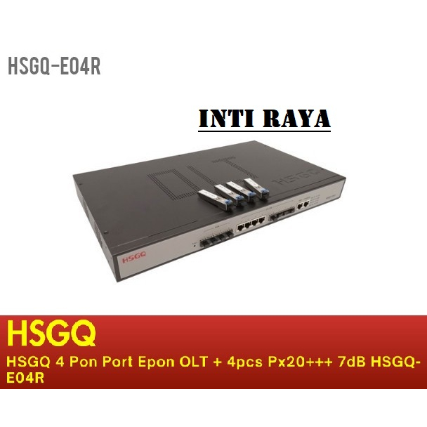 HSGQ E04R HSGQ-E04R 4PORT EPON OLT 4PON EPON OLT + 4 SFP PX20+++ N