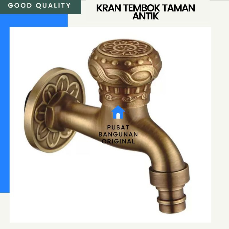 KERAN TEMBOK TAMAN KRAN MESIN CUCI KRAN WUDHU KAMAR MANDI BULAT BRONZE COOPER ANTIK KLASIK KUNINGAN