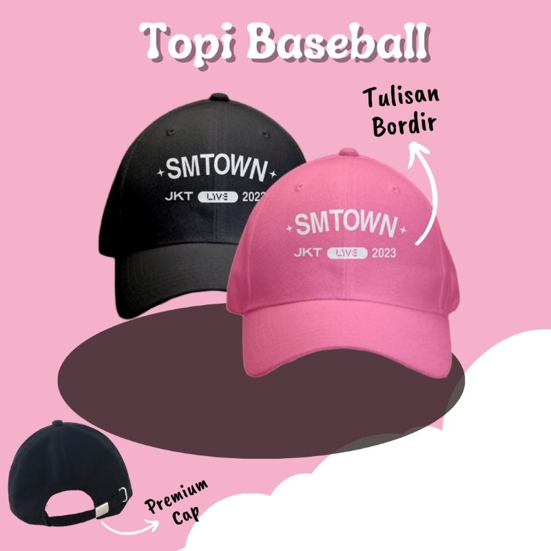 TOPI BASEBALL SMTOWN SMCU PALACE JAKARTA TVXQ SUPER JUNIOR REDVELVET NCT 127 NCT DREAM WAYV AESPA RI