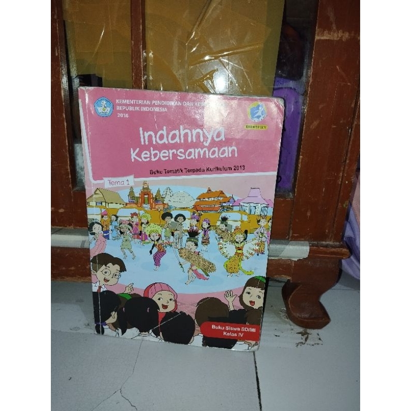 

Buku Tematik Kelas 4SD Kurikulum 2013 Tema 1 Indahnya Kebersamaan