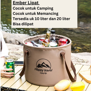 EMBER LIPAT PIKNIK KAPASITAS 10 LITER DAN 20 LITER EMBER FISHING CAMPING EMBER TRAVEL LIPAT PORTABLE