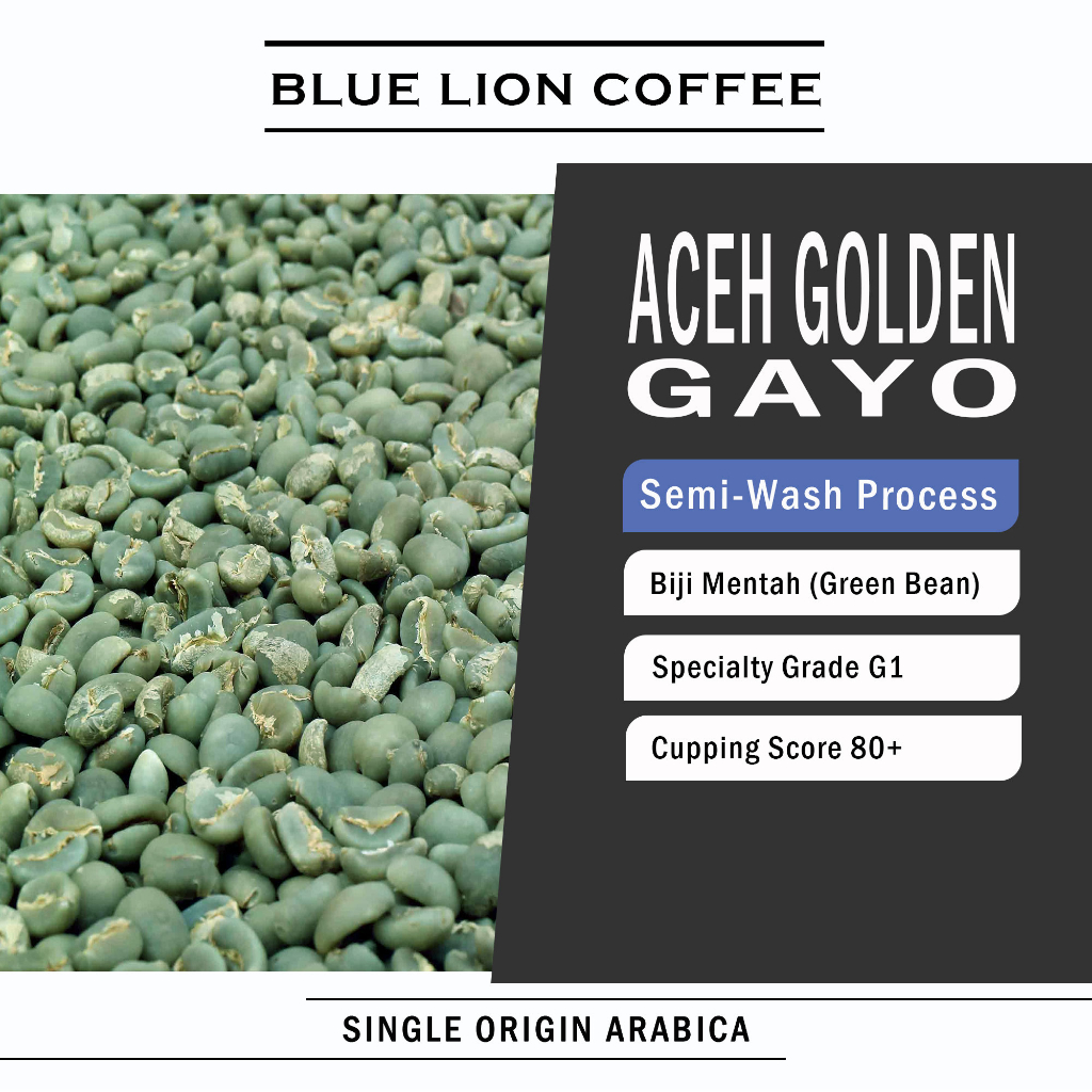 Blue Lion Coffee Aceh Golden Gayo 1 KG Biji Mentah Kopi Single Origin Arabica Green Bean