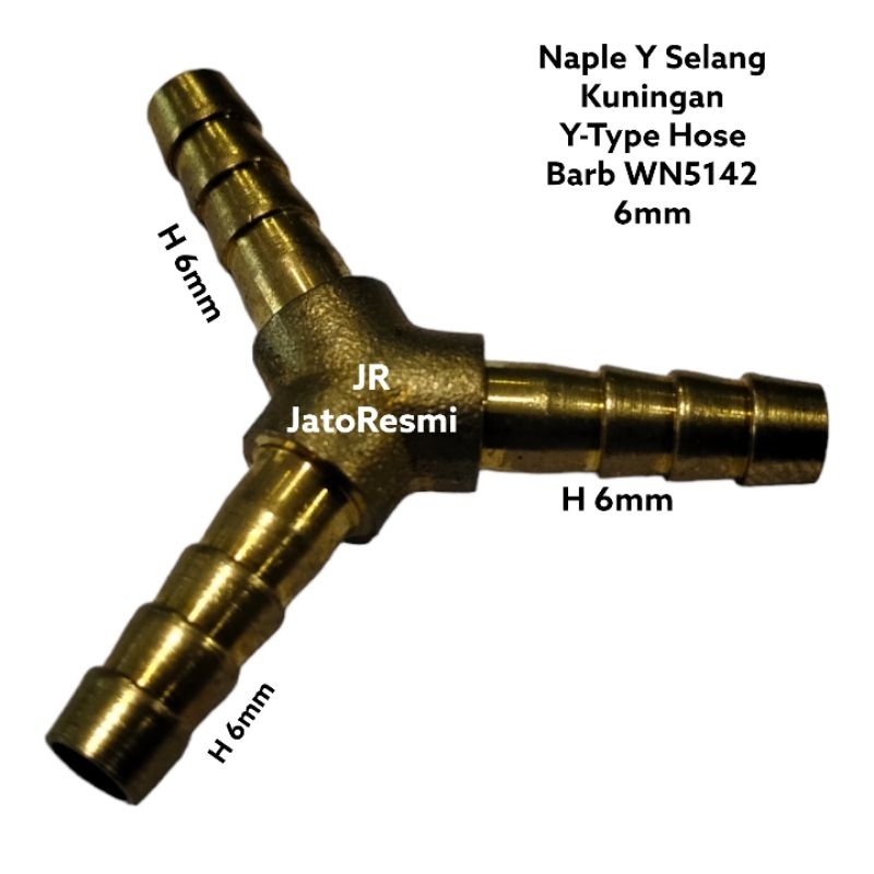 Naple Y Selang Kuningan Y-Type Hose Barb WN5142 Hose 6mm