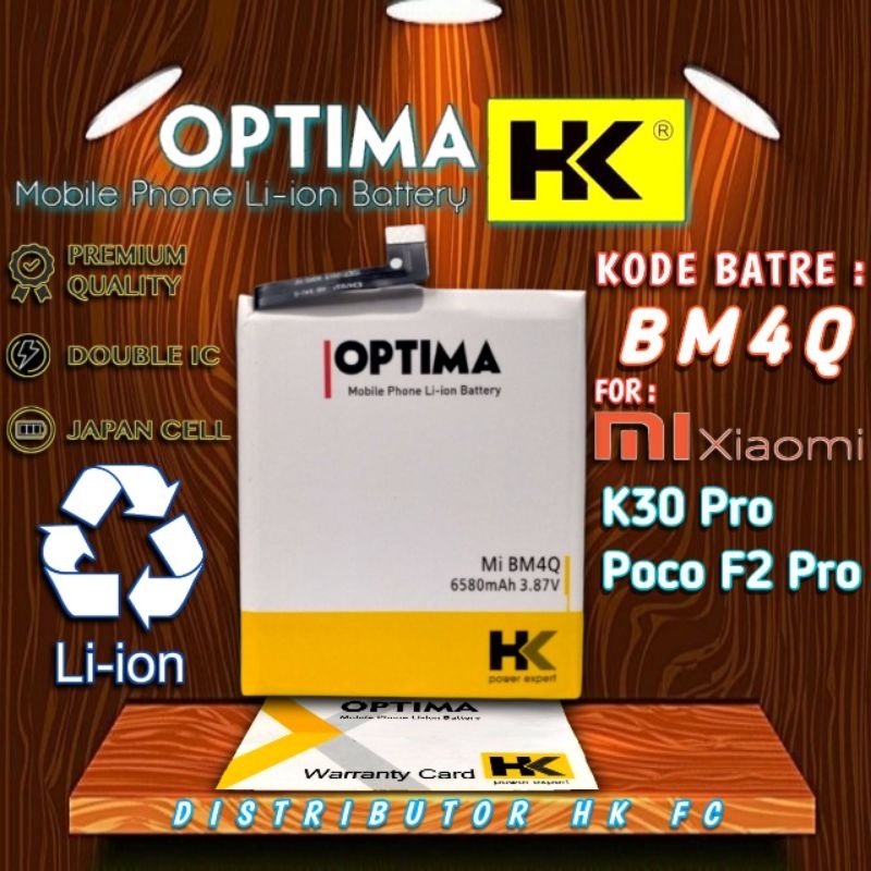 BM4Q Batre Xiaomi K30 Pro Battery Poco F2 Pro Baterai BM 4Q double power HK optima