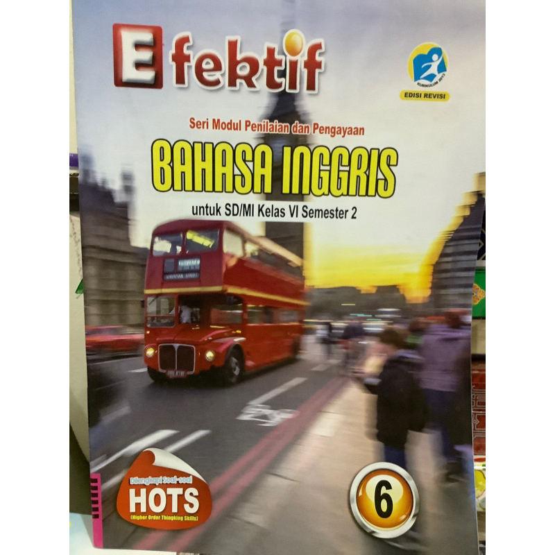 LKS EFEKTIF BAHASA INGGRIS UNTUK SD KELAS 6 SEMESTER 2 K13 EDISI REVISI