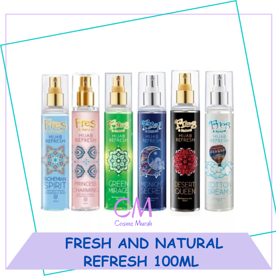 CM ✨ FRESH And Natural Refresh 100ml BPOM ORIGINAL / Minyak Wangi Fresh Hijab Perfume Parfum