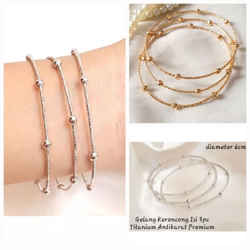 Gelang Keroncong Biji Lada Isi 3Pc Titanium Antikarat Premium
