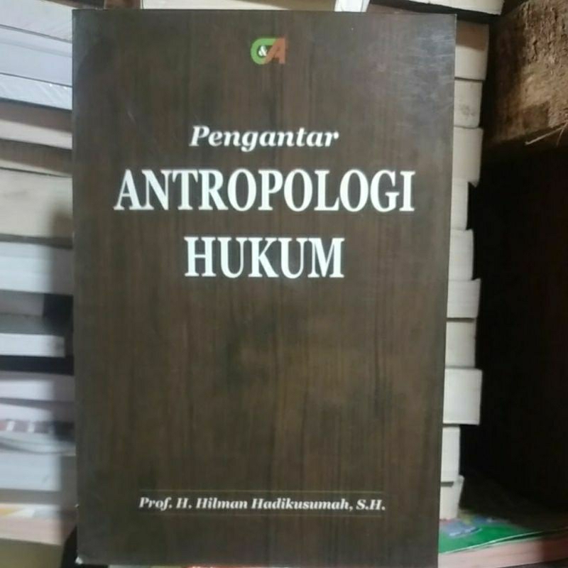 Pengantar ANTROPOLOGI HUKUM