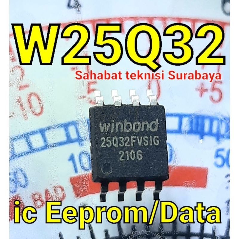 W25Q32 25Q32 ic memori | ic Eeprom | ic Data | ic program