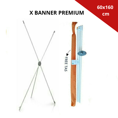 X Banner Premium Uk. 60x160 / Rangka X Banner Putih 60x160