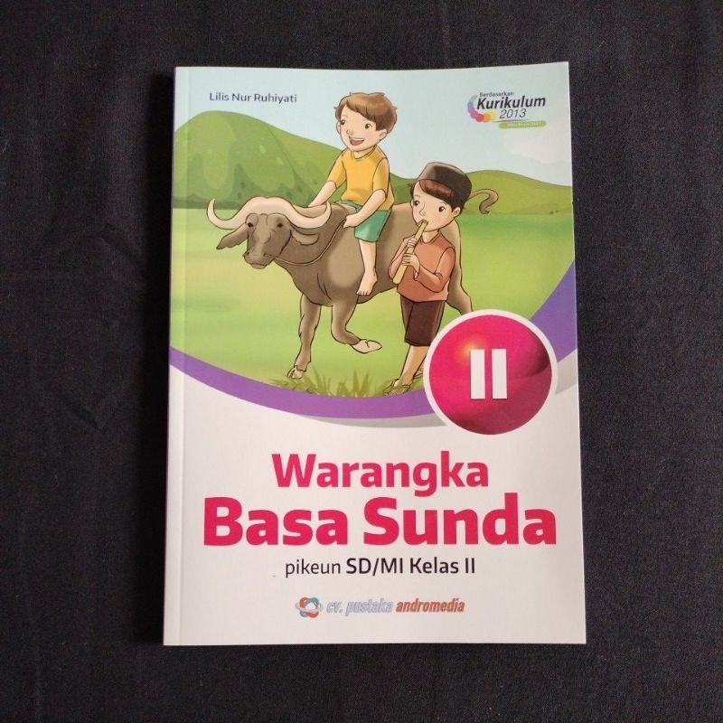 buku pelajaran Bahasa Sunda warangka siswaSD/MI kelas 2