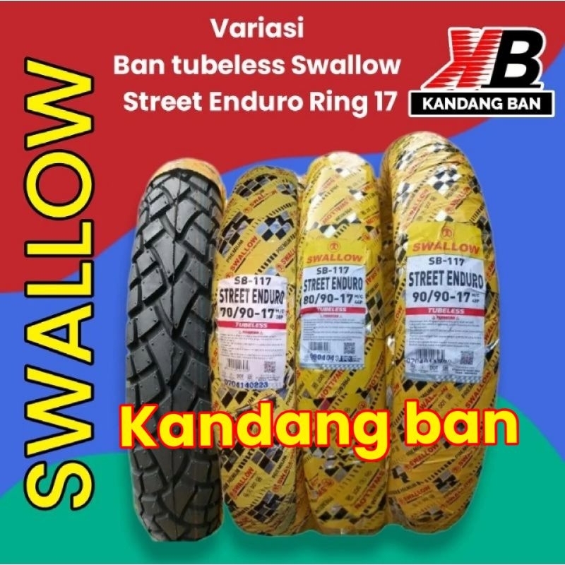BAN TUBLES SWALLOW STREET ENDURO VARIASI (70/90-17) (80/90-17) (90/90-17) BAN BARU,FREE PENTIL, 100% ORIGINAL