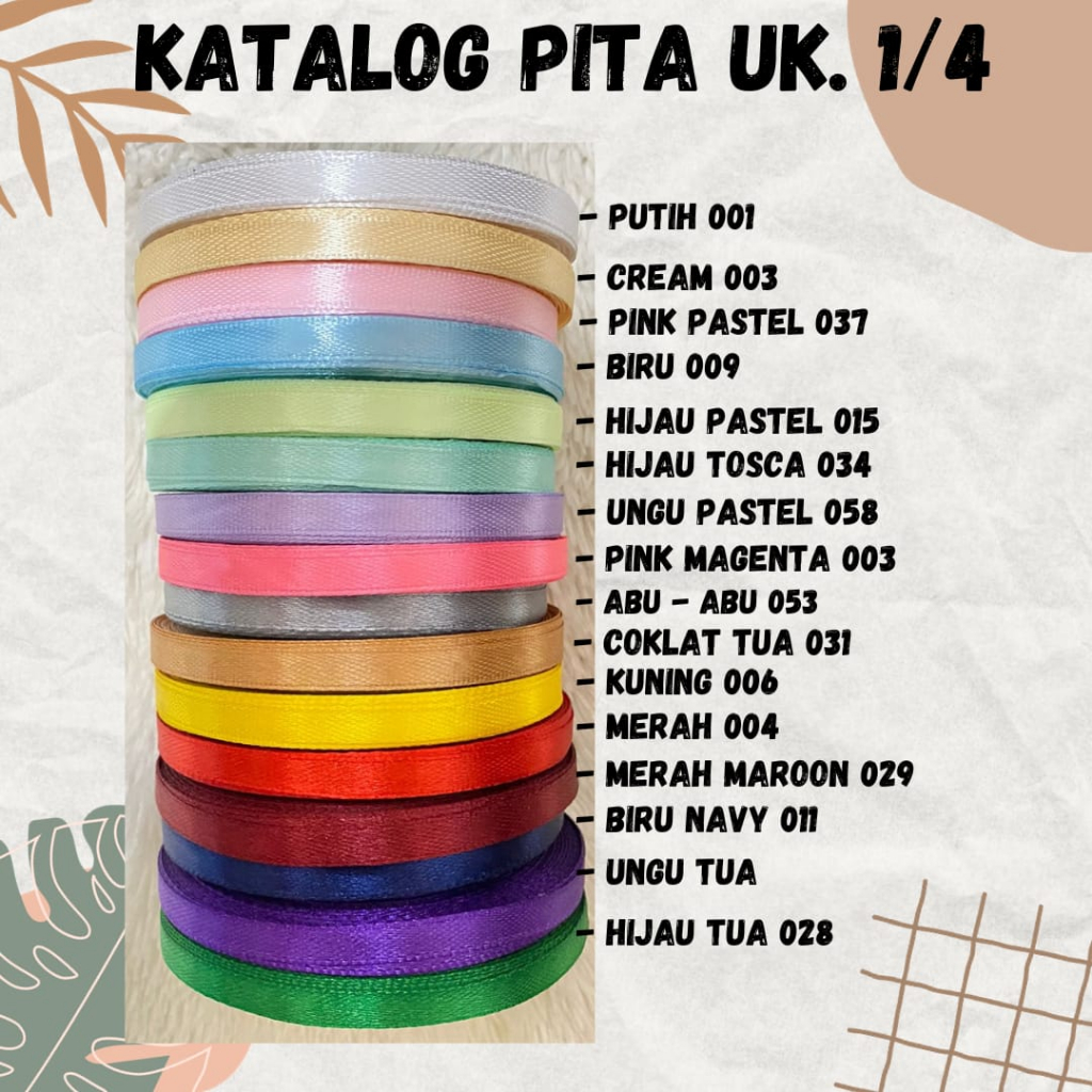

PITA SATIN UKURAN 1/4 INCH