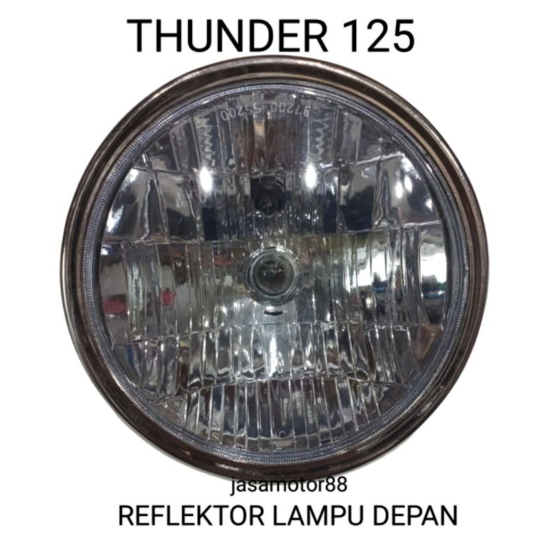 REFLEKTOR LAMPU DEPAN THUNDER 125 NARITA