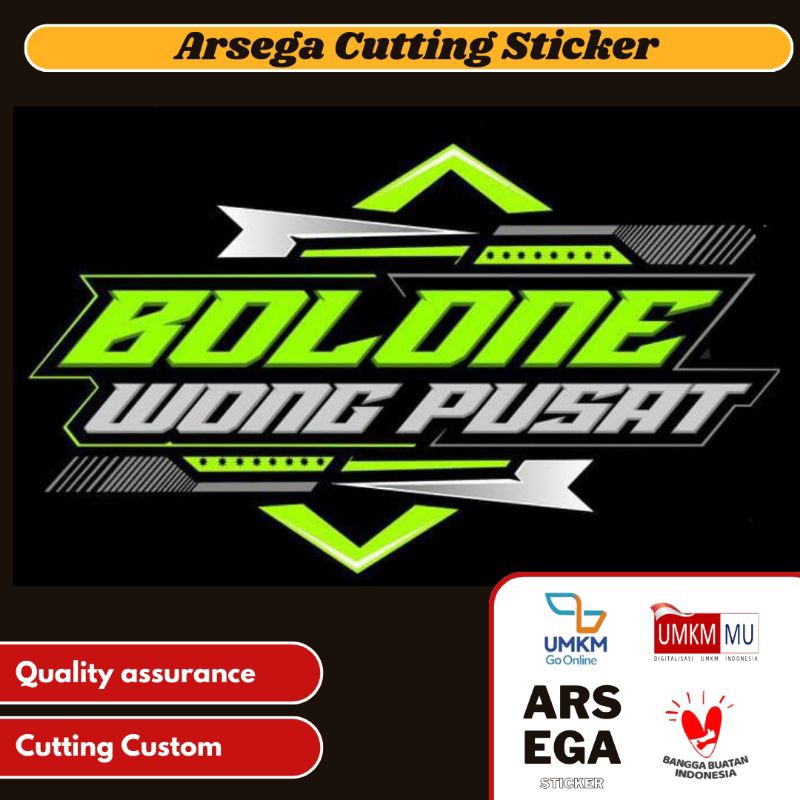 ARSEGA STICKER - Cutting Sticker Bolone Wong Pusat Dekengan Pusat Decals Mobil Vinyl Otomotif Akseso