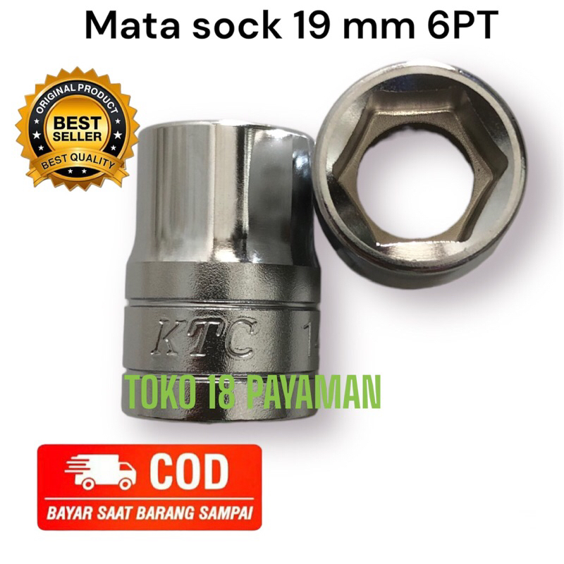 KTC Mata sock 19 mm 6 PT 1/2 inch / Kunci sock 19 mm B4-19 KTC japan original