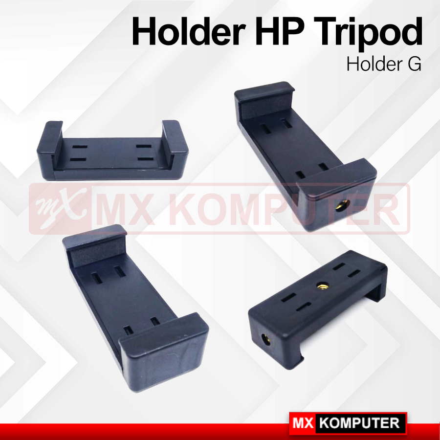 HOLDER G Holder HP TEBAL 2 Posisi Lubang Baut Clamp Tripod Tongsis