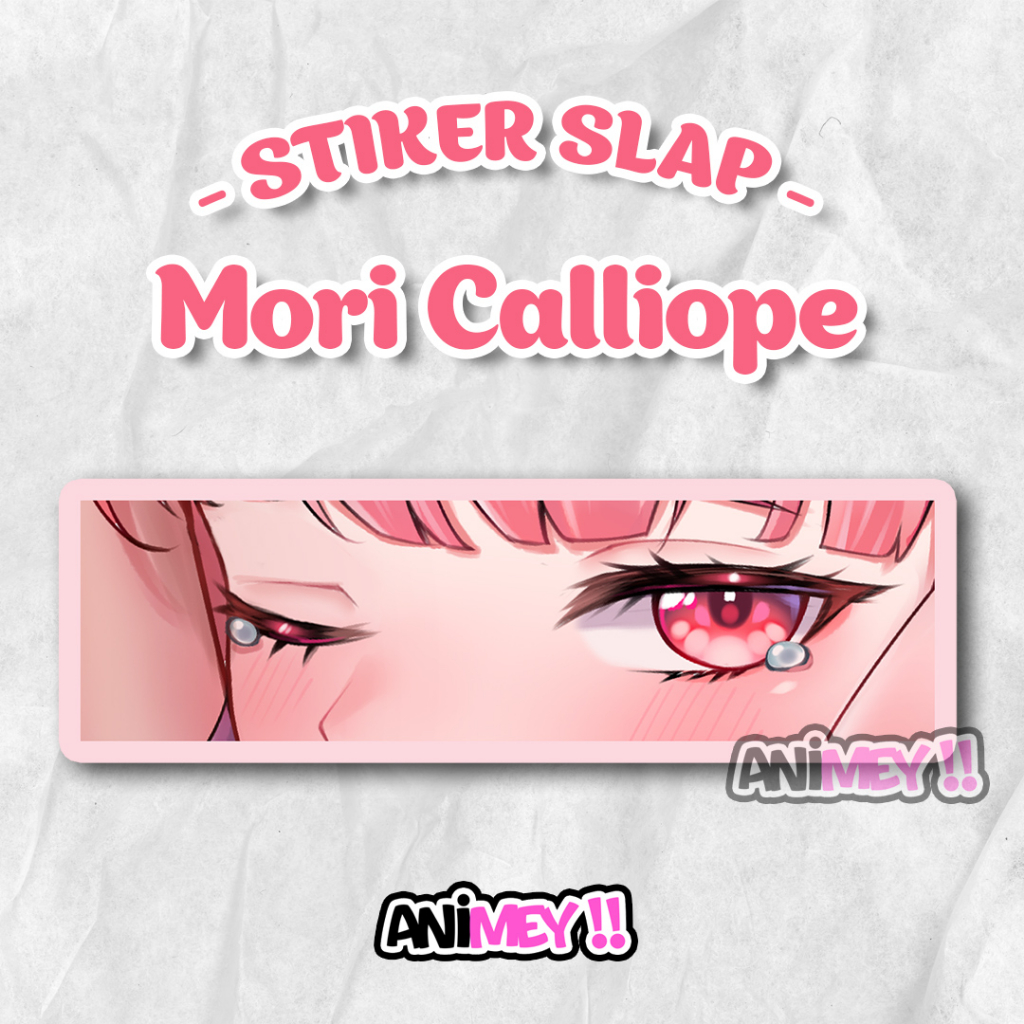 

Stiker Slap Mori Calliope / Sticker Slap Anime Waterproof