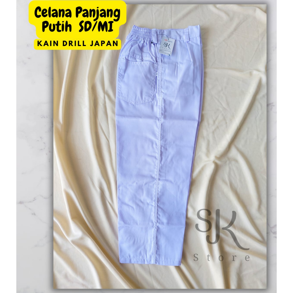 Celana Panjang Putih Sekolah SD/Madrasah/MI Kain Drill Japan