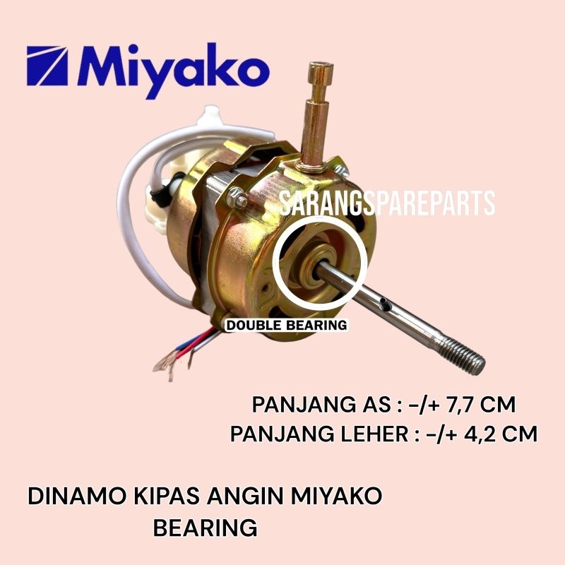 DINAMO KIPAS ANGIN MIYAKO BEARING / MOTOR KIPAS ANGIN MIYAKO BERING