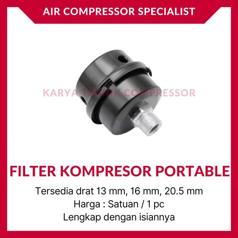 Filter Saringan Udara Kompresor Portable Besi Drat 13 mm 16 mm 20.5 mm