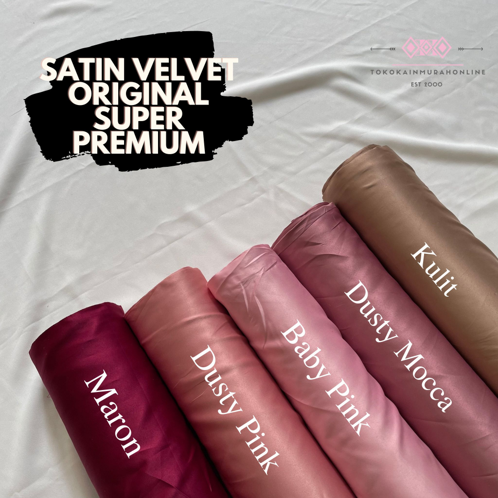 Foto Kain Satin Velvet Super Silk 100% Original Premium (Daleman Kebaya/Dress/Furing) TERMURAH & TERLEMBUT