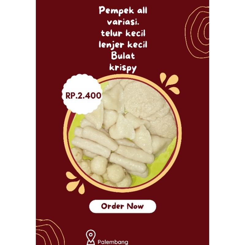 

pempek ikan isi all varian kecil
