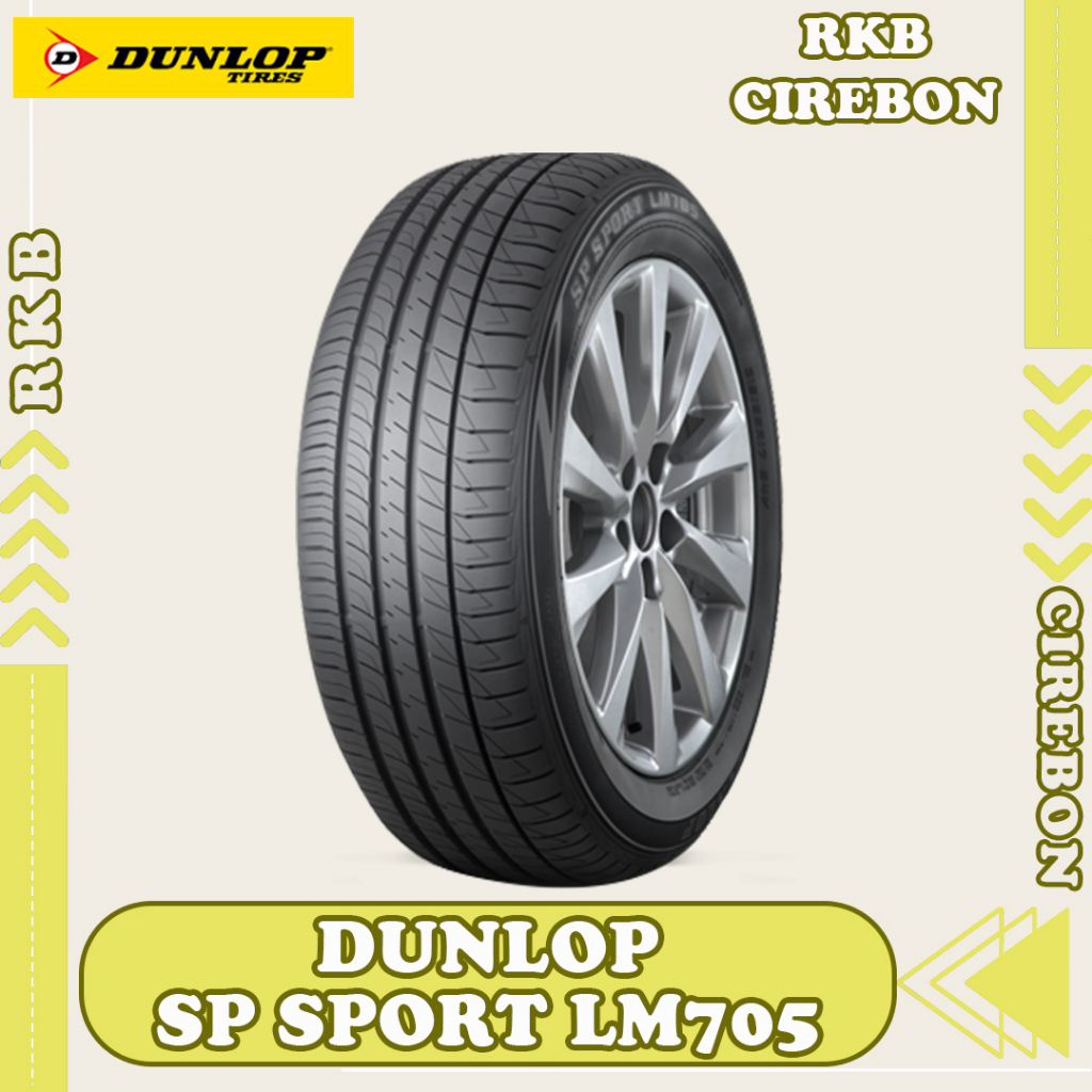 Ban Mobil Dunlop LM705 215/55 R17 Ban Mobil HRV,Juke, Camry, Innova