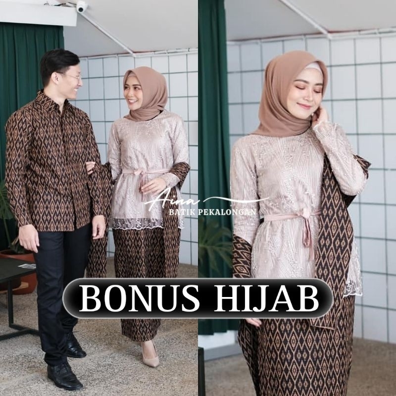 BATIK KEBAYA COUPLE MODERN KEBAYA LAMARAN TUNANGAN KEBAYA WISUDA KEBAYA KONDANGAN TERBARU WID BATIK 