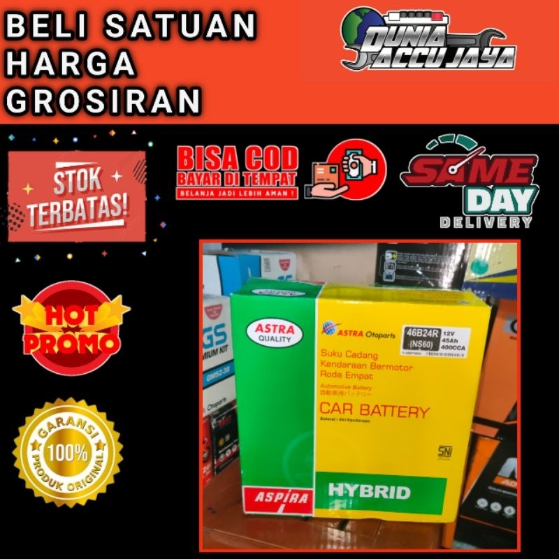 AKI mobil ASPIRA HYBRID ORI ASTRA NS60 46b24R 45ah  Avanza, Veloz, Hilux, Rush, Starlet, Feroza, Neo